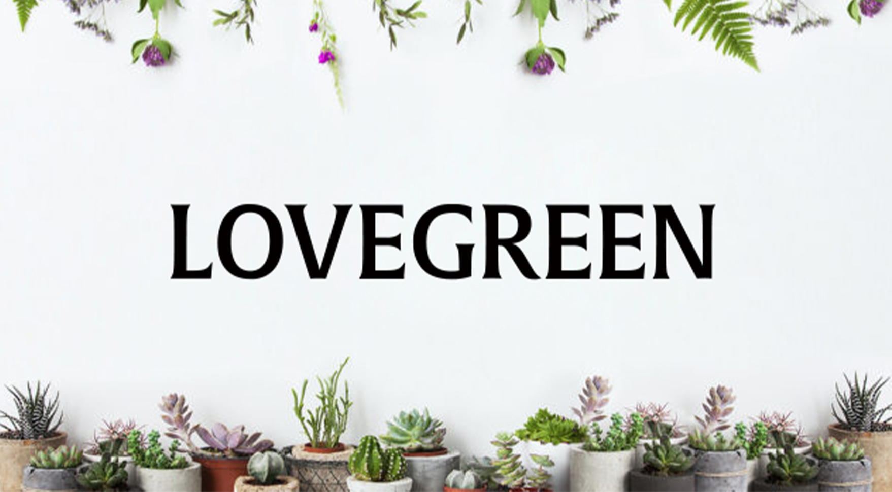 LOVE GREEN（株式会社ストロボライト）